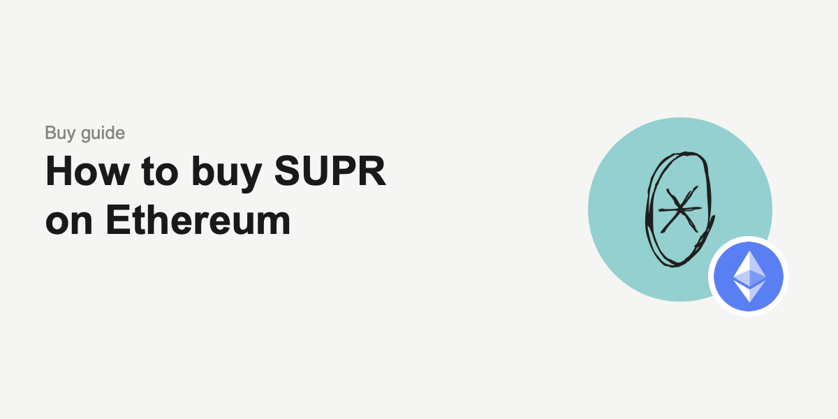 How to buy SUPR on Ethereum