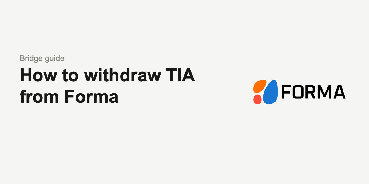 How to withdraw TIA from Forma
